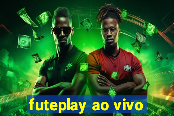 futeplay ao vivo